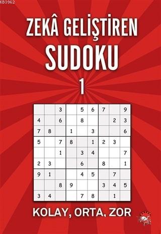 Zeka Geliştiren Sudoku 1; Kolay - Orta - Zor