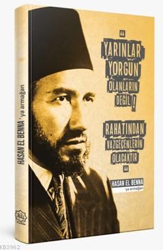  Hasan El Bennaya Armağan (Özel Baskı) | Fatih Köçer | Nuhbe Yayınevi | 9786059612470 | 