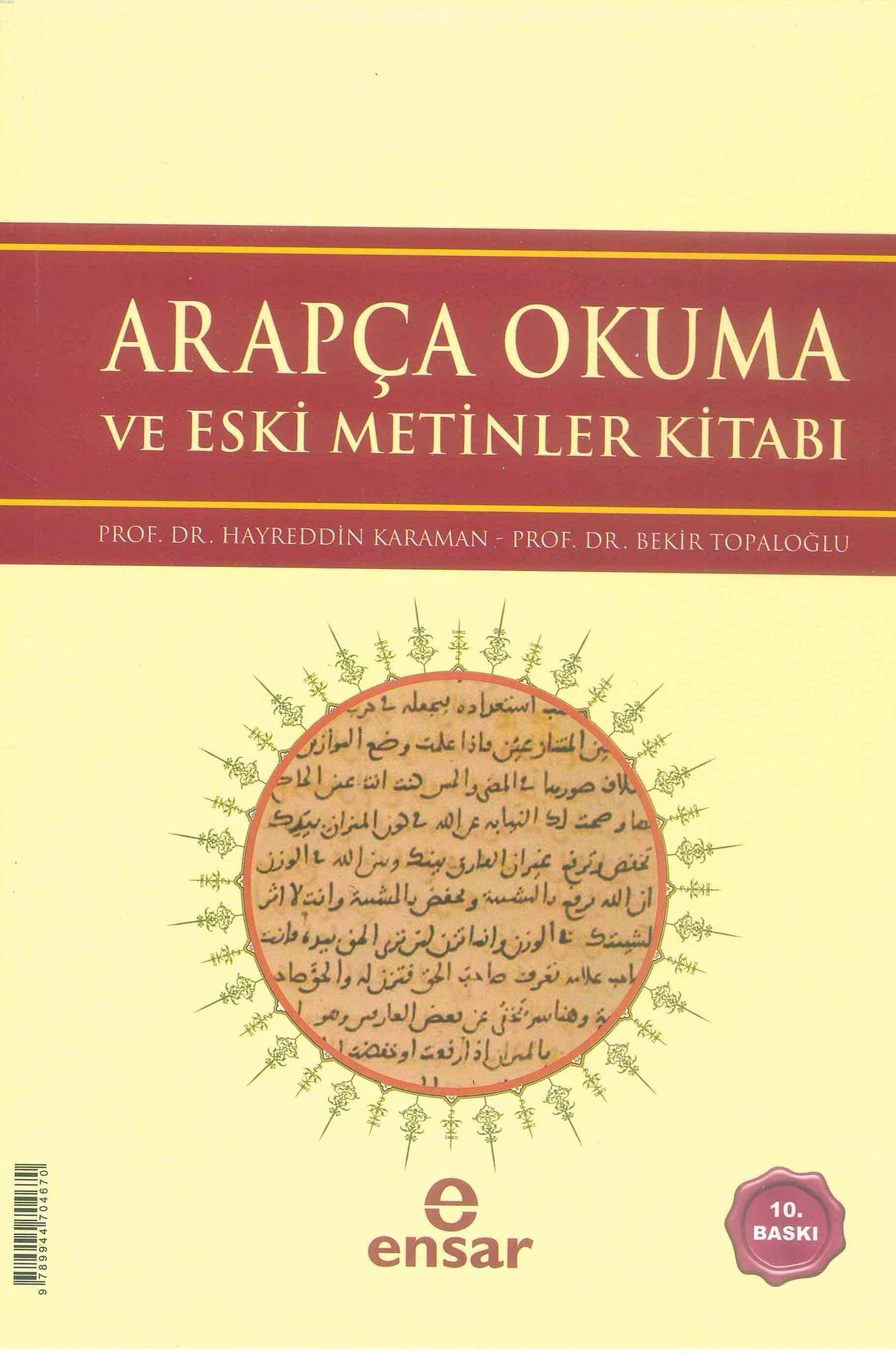 Arapça Okuma ve Eski Metinler Kitabı