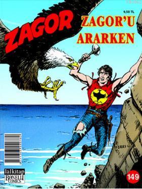 Zagor Sayı 149, Zagor'u Ararken