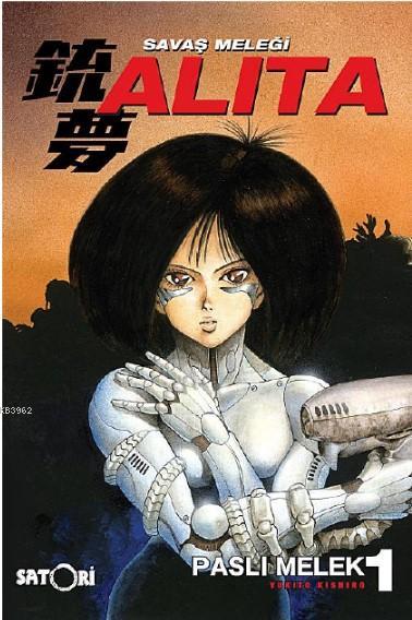 Savaş Meleği Alita Cilt 1, Paslı Melek