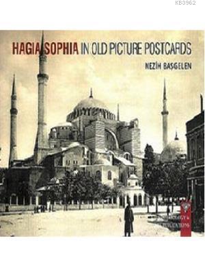 Hagia Sophia in Old Picture Postcard