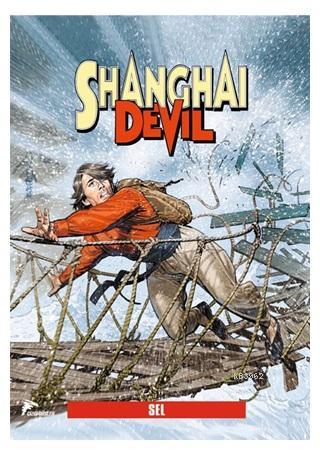  9786054191680 | Shanghai Devil 2 Sel | Çizgi Düşler | Cengiz Üstün  | Gianfranco Manfredi 