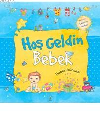 Hoş Geldin Bebek