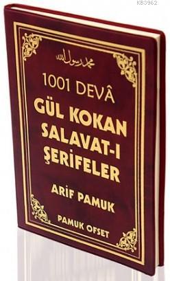 Gul Kokan Salavat I Serifeler Dua 111 Arif Pamuk 9786058819580 Kitap Imge Com Tr