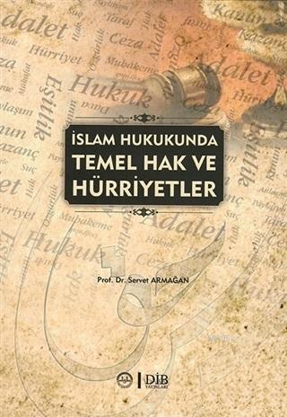 İslam Hukukunda Temel Hak ve Hürriyetler - İkinci El