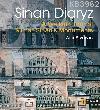 Sinan Diaryz - A Walking Tour of Mimar Sinan's Monuments