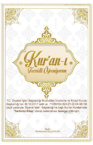  Kuranı Tecvidli Öğreniyorum | Muhammed Seyyid Kar | Kitap Dünyası | 9786050304190 | 