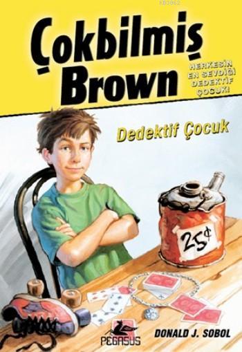 Çokbilmiş Brown-1; Dedektif Çocuk