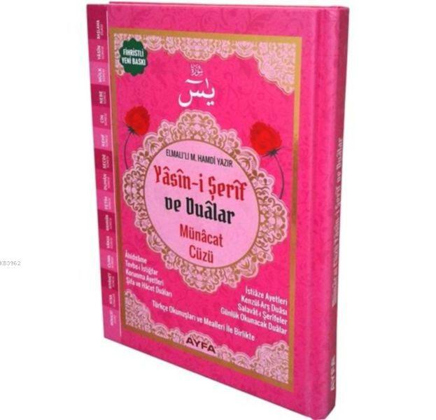 Münacat Cüzü Yasini Şerif ve Dualar Çanta Boy Ciltli | Elmalılı Muhammed Hamdi Yazır | Ayfa Basın Yayın | 9786055256890 | 176 | 