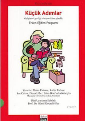 Küçük Adımlar (8 Kitap Takım); Gelişimsel Geriliği Olan Çocuklara Yönelik Erken Eğitim Programı