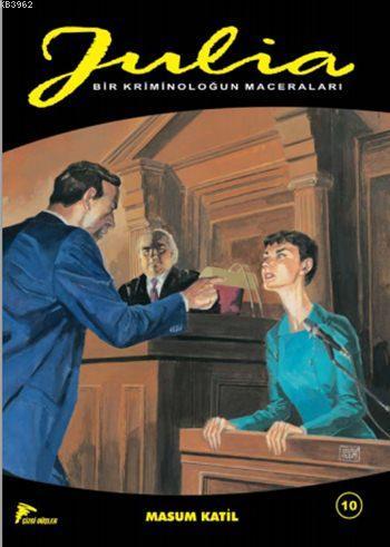 Julia 10, Masum Katil / Zehir