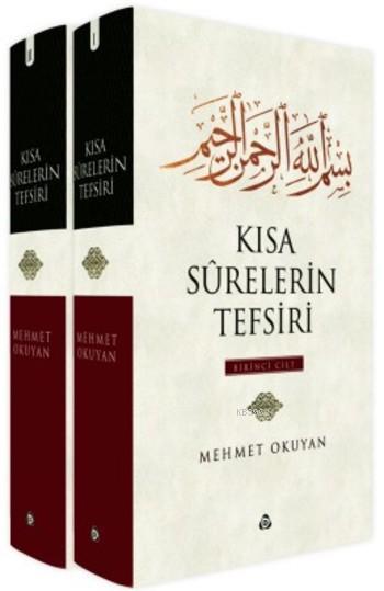 Kısa Surelerin Tefsiri (2 Cilt Takım)