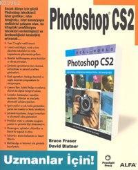 Photoshop CS2; Uzmanlar İçin!