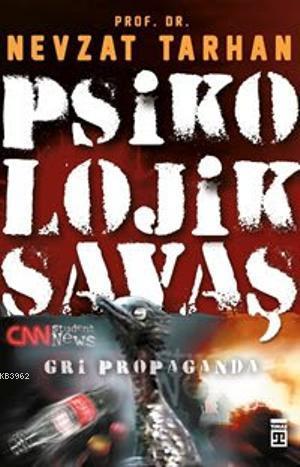 Psikolojik Savaş - Gri Propaganda