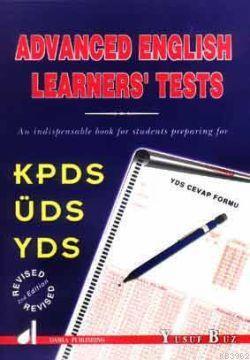 Advanced English Learners Tests; KPDS, ÜDS, YDS