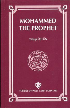 Mohammed The Prophet
