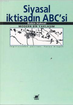Siyasal İktisadın ABC'si: Modern Bir Yaklaşım