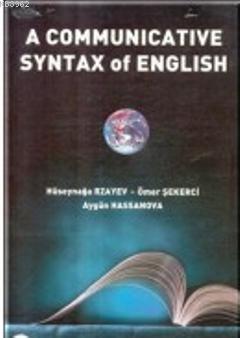 A Communicative Syntax Of English