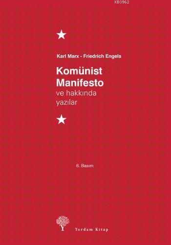 Komünist Manifesto ve Hakkında Yazılar