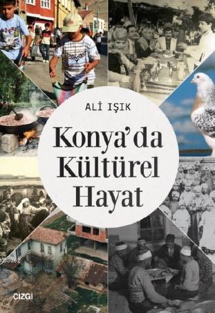 Konya'da Kültürel Hayat
