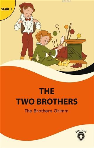 The Two Brothers - Stage 1