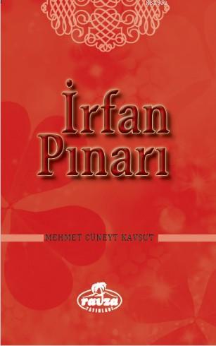  İrfan Pınarı | M Cüneyt Kavşut | Ravza Yayınları | 9786059261401 | 
