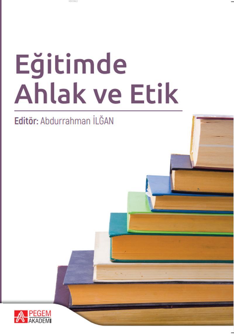 Eğitimde Ahlak ve Etik