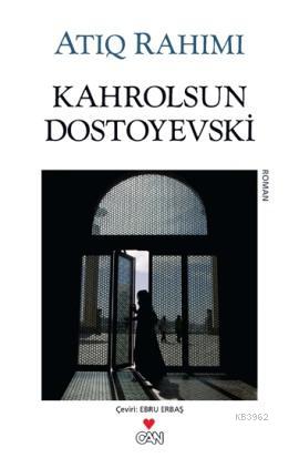 Kahrolsun Dostoyevski