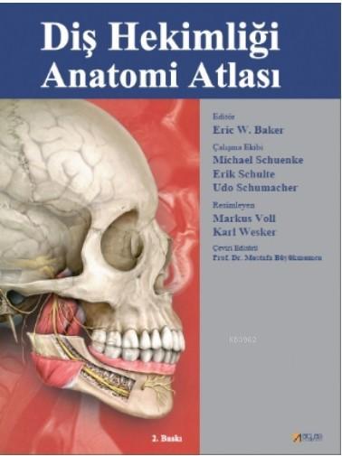 Diş Hekimliği Anatomi Atlası