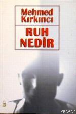 Ruh Nedir?