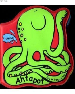 Ahtapot Plaj Ve Banyo Kitabi Kolektif 9789754798401 Kitap Azimkitap Com