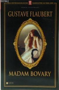  Madam Bovary | Gustave Flaubert | Zuhal Ermişoğlu | Aden Yayınları | 9789756457801 | 