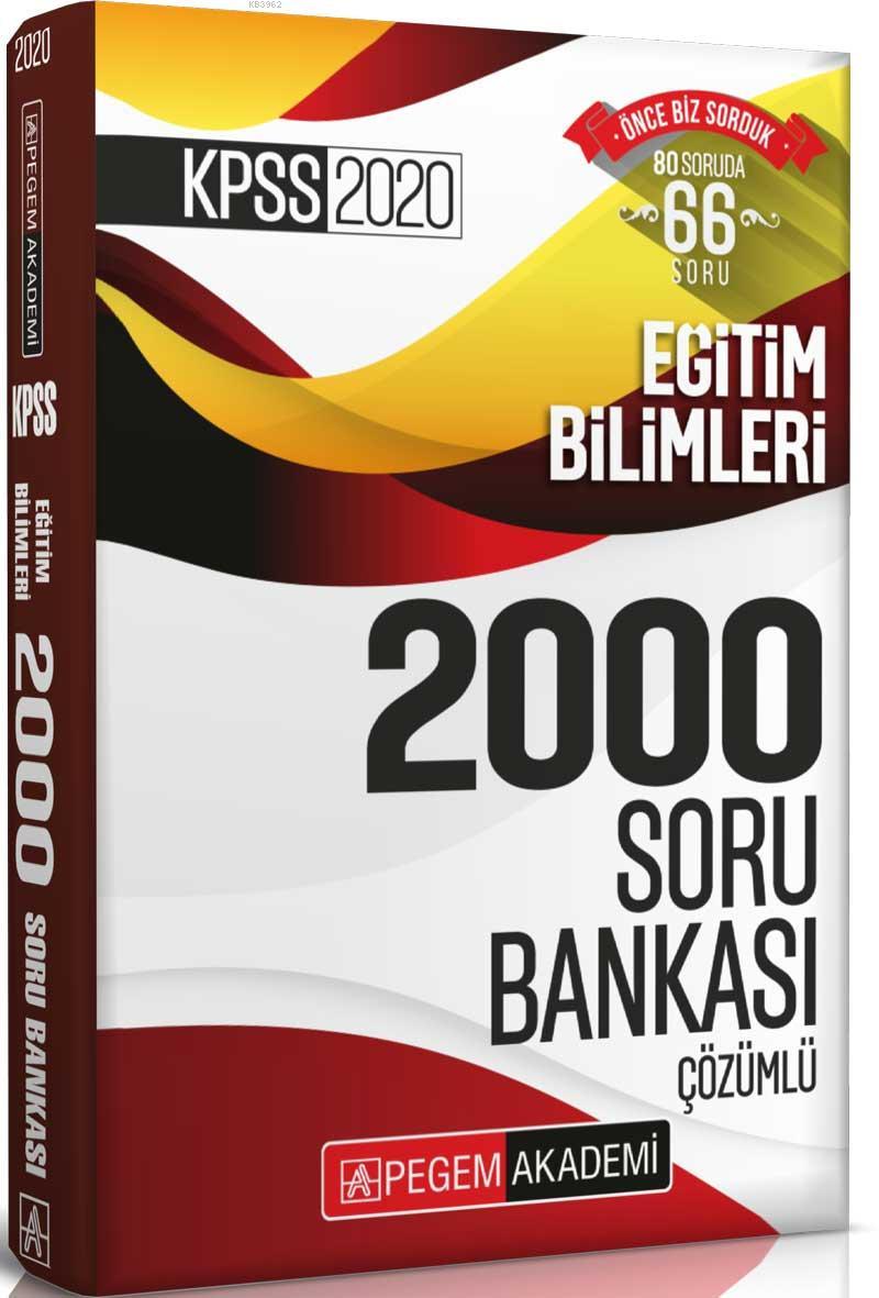 2020 KPSS Eğitim Bilimleri Çözümlü Efsane 2000 Soru Bankası