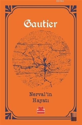 Nerval'in Hayatı