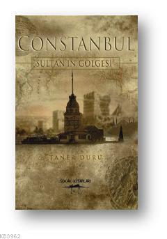 Constanbul - Sultan'ın Gölgesi