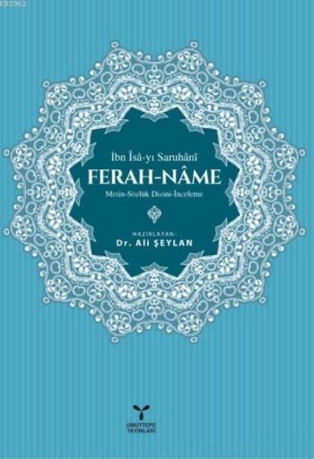 Ferah - Name; Metin-Sözlük Dizini İnceleme