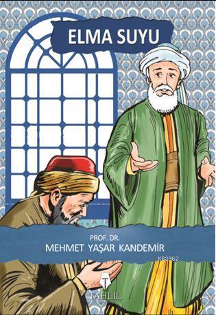  Elma Suyu | Mehmet Yaşar Kandemir | Tahlil Yayınları | 9786055271411 | 