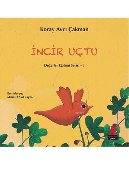 İncir Uçtu