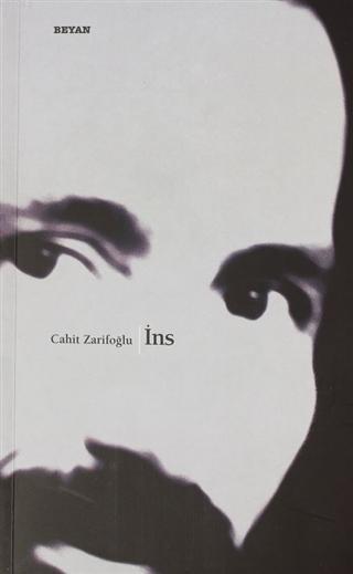  İns | Cahit Zarifoğlu | Beyan Yayınları | 9786257188111 | 