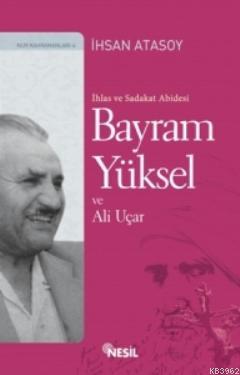Bediuzzaman In Lokman Hekim Ruhlu Talebesi Ali Ihsan Tola Ihsan Atasoy 9786051313504 Kitap Imge Com Tr