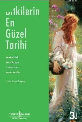 Bitkilerin En Güzel Tarihi