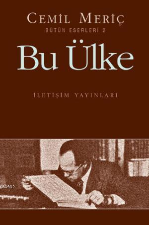 Bu Ülke;Bütün Eserleri 2