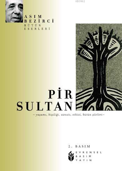 Pir Sultan; Yaşamı, Kişiliği, Sanatı, Şiirleri