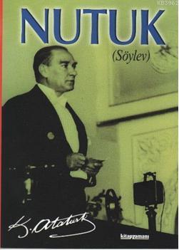 Nutuk; (Söylev)