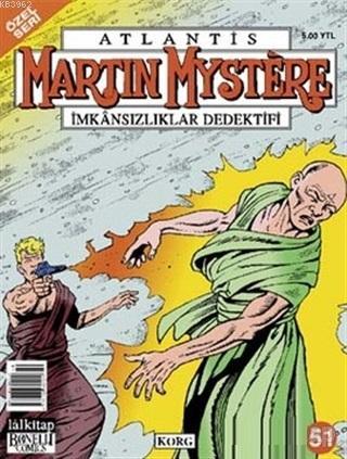 Atlantis (Özel Seri) Sayı: 51 Korg Martin Mystere İmkansızlıklar Dedektifi