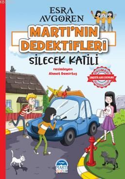 Martı'nın Dedektifleri - Silecek Katili