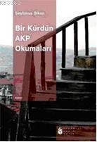 Bir Kürdün AKP Okumaları