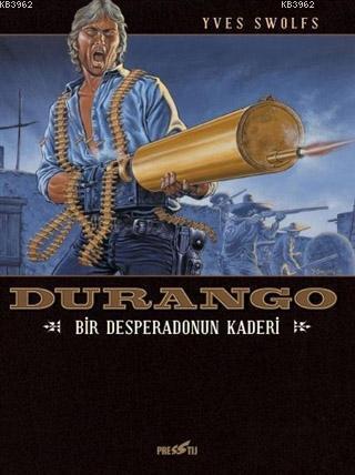 Durango - Bir Desperadonun Kaderi
