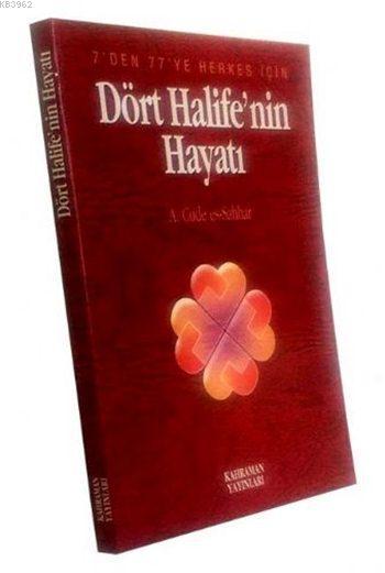 Dört Halifenin Hayatı (İthal Kağıt, Roman Boy)